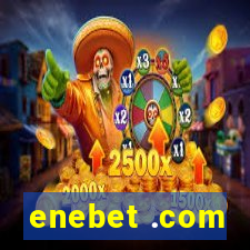 enebet .com